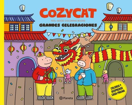 Cozy Cat 6. Grandes Celebraciones / Cozy Cat 6. Big Celebrations (Feel-Good Coloring Books)