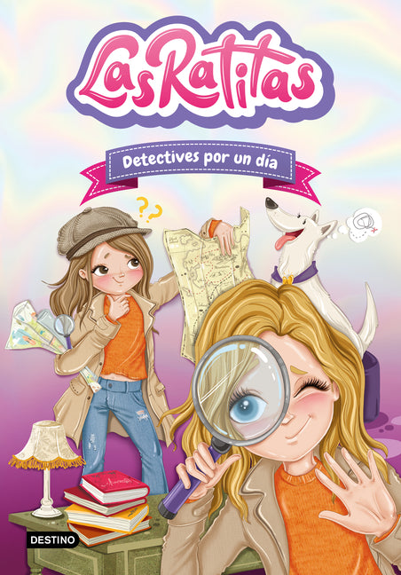 Las Ratitas 13. Detectives Por Un Día / The Ratitas 13. Detectives for One Day