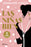 Las Niñas Bien. 40 Aniversario (Novela) / The Well-Off Girls: 40th Anniversary (a Novel)