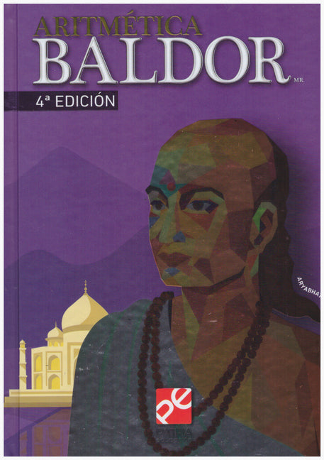 Aritmética Baldor 4a. Ed. / Baldor's Arithmetic, 4th Edition