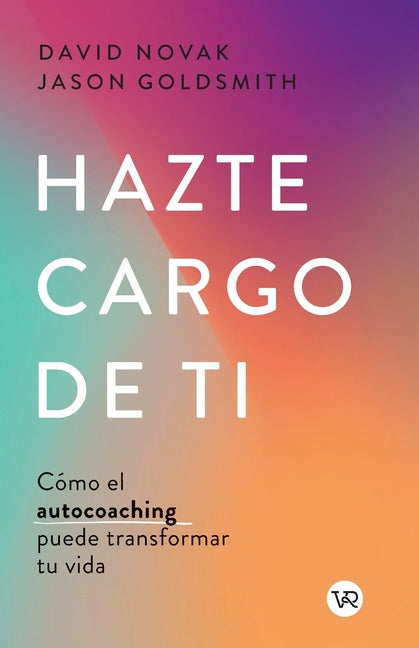 Hazte Cargo de Ti: Cómo El Autocoaching Puede Transformar Tu Vida