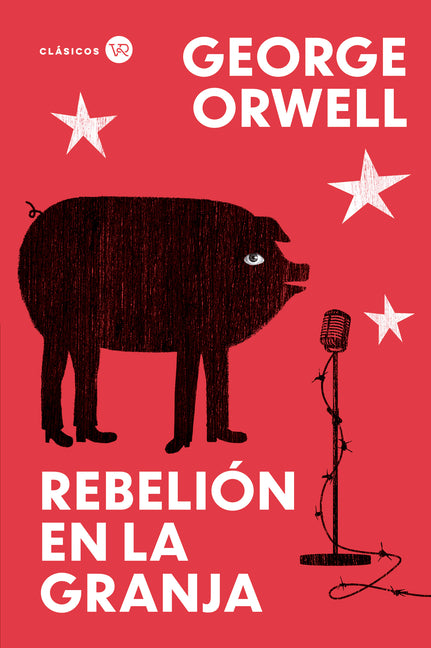 Rebelión En La Granja: Edición Especial Con Cantos Decorados