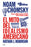 El Mito del Idealismo Americano: Cómo La Política Exterior de Ee. Uu. Pone Al Mundo En Peligro / The Myth of American Idealism