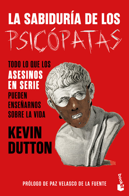 La Sabiduría de Los Psicópatas / The Wisdom of Psychopaths