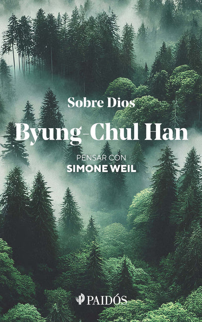 Sobre Dios: Pensar Con Simone Weil / On God: Thinking with Simone Weil