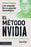 El Método Nvidia: Jensen Huang Y La Creación de Un Gigante Tecnológico / The Nvidia Way
