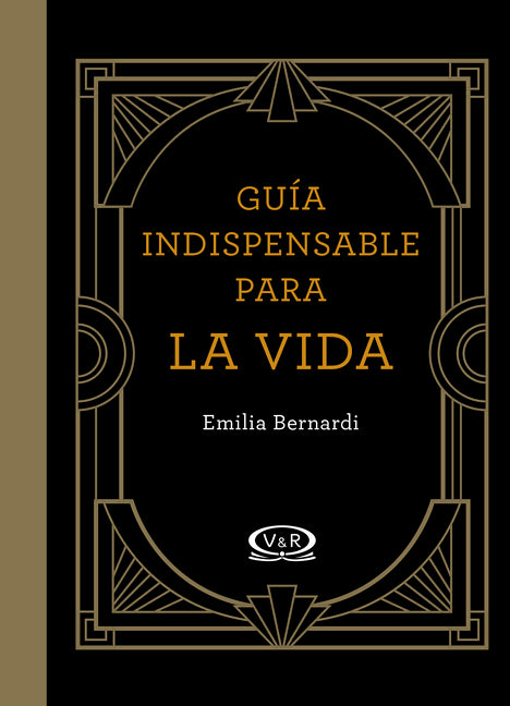 Guía indispensable para la vida