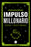 Impulso Millonario: Despierta Y Vuélvete Imparable