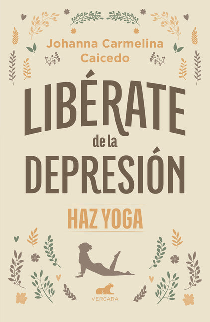 Libérate de la Depresión: Haz Yoga / Free Yourself from Depression