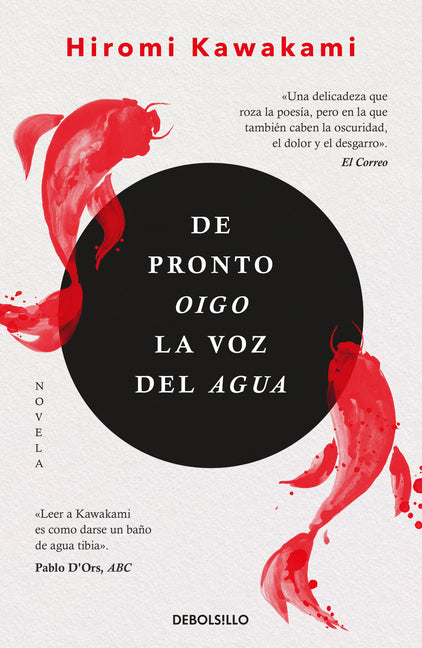 de Pronto Oigo La Voz del Agua / Suddenly I Hear the Voice of Water