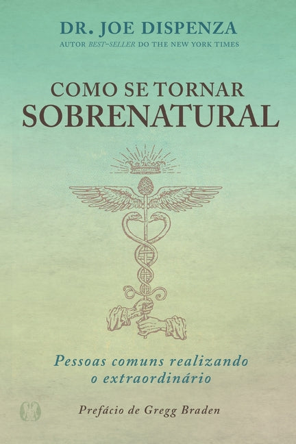 Como se Tornar Sobrenatural