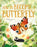 How to Become a Butterfly