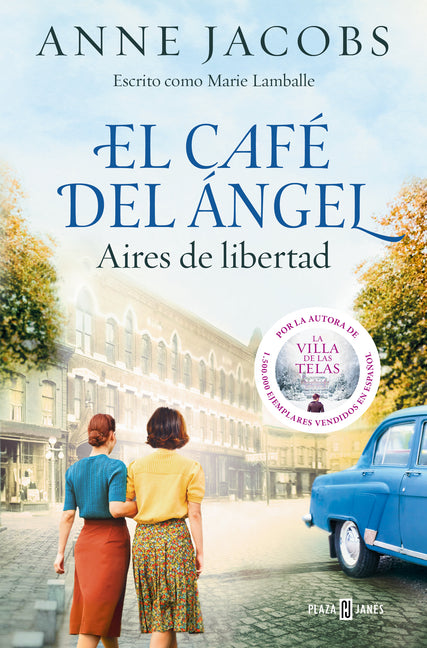 El Café del Ángel. Aires de Libertad / The Angel's Café. Airs of Freedom