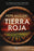 Tierra Roja / Red Earth
