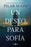 Un Deseo Para Sofã-A / A Wish for Sofã-A