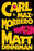 Carl El Mazmorrero / Dungeon Crawler Carl