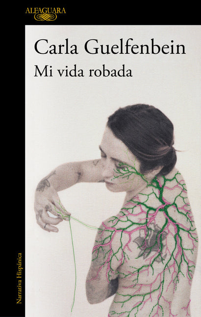 Mi Vida Robada / My Stolen Life