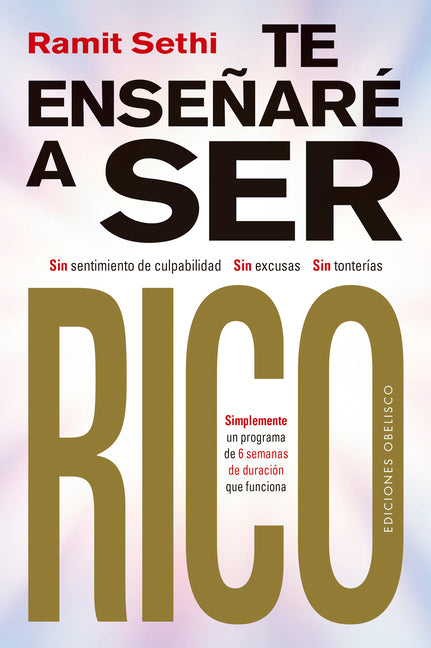 Te Enseñare a Ser Rico