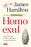 Homo Exul: Cómo El Hombre Perdió Su Naturaleza Y Conoció La Violencia / Exiled Man
