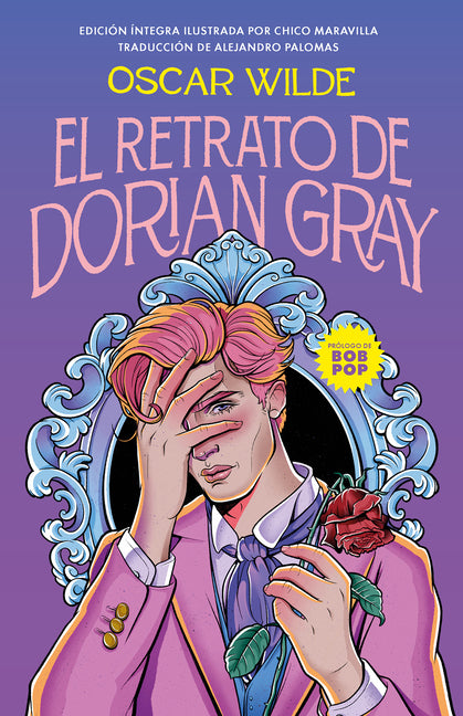 El Retrato de Dorian Gray (Edici�n Ilustrada) / The Picture of Dorian Gray (Illu Strated Edition)