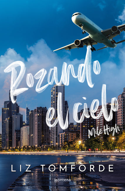 Rozando El Cielo / Mile High