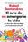El Arte de No Amargarse La Vida / The Art of Not Ruining Your Life