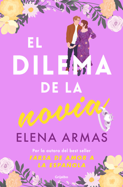 El Dilema de la Novia / The Fiancé Dilemma