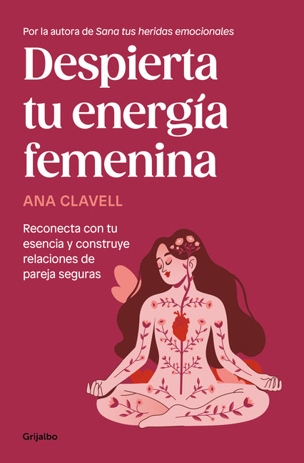 Despierta Tu Energía Femenina / Awaken Your Feminine Energy