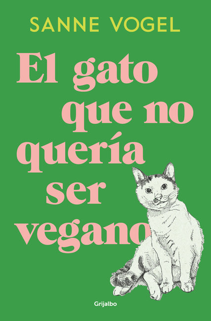 El Gato Que No Querã-A Ser Vegano / Meneertje