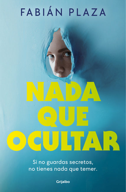 NADA Que Ocultar / Nothing to Hide