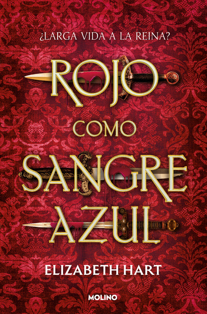 Rojo Como Sangre Azul / Red as Royal Blood