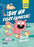 ¡Soy Un Tigre Espacial! / Super Magic Boy: I Am a Space Tiger