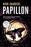 Papillon (Spanish Edition)