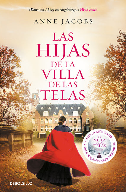 Las Hijas de la Villa de Las Telas / The Daughters of the Cloth Villa