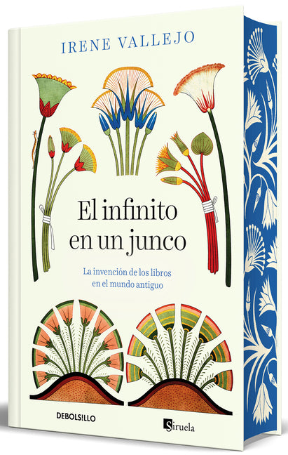El Infinito En Un Junco (Edici�n Limitada, Cantos Pintados) / Papyrus (Limited Edition, Sprayed Edges)