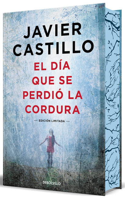 El D�a Que Se Perdi� La Cordura (Edici�n Limitada, Cantos Pintados) / The Day Sanity Was Lost (Limited Edition, Sprayed Edges)