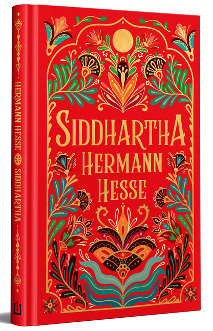 Siddhartha (Edición Especial En Tapa Dura) / Siddhartha (Special Hardcover Edition)