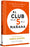 El Club de Las 5 de la Mañana (Edición Limitada Firmada) / The 5am Club (Limited Signed Edition)
