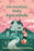 Un Manual Para Brujas Exiliadas / A Witch's Guide to Magical Innkeeping