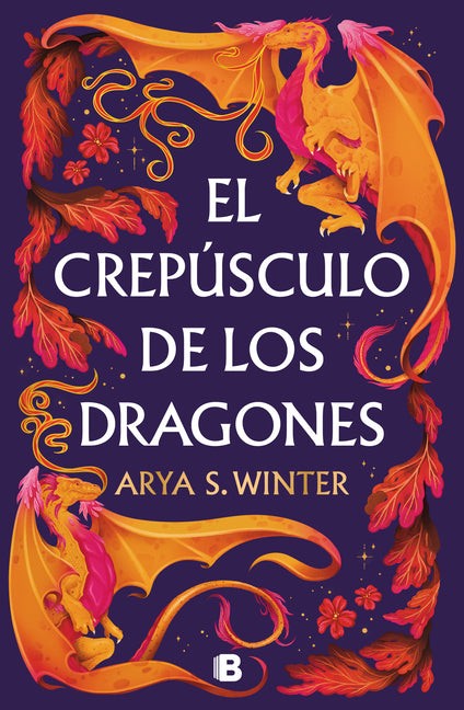 El Crepúsculo de Los Dragones / The Twilight of Dragons