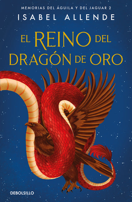 El Reino del Drag�n de Oro / Kingdom of the Golden Dragon