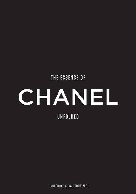 The Essence of Chanel: Unfolded