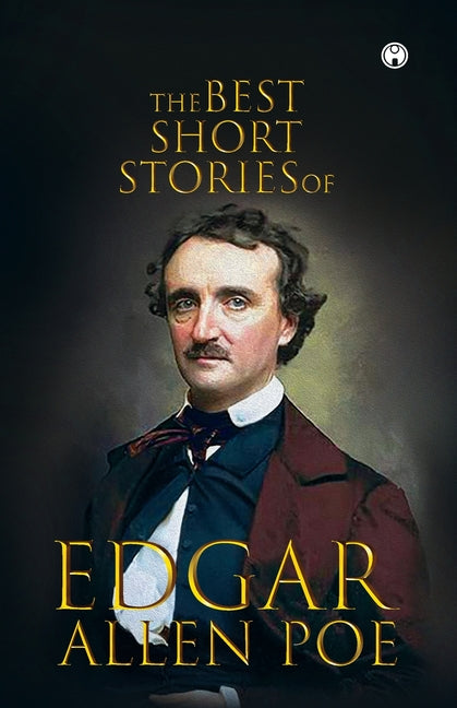 Best Short Stories of Edgar Allen Poe