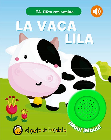 La Vaca Lila - Mi libro con sonido