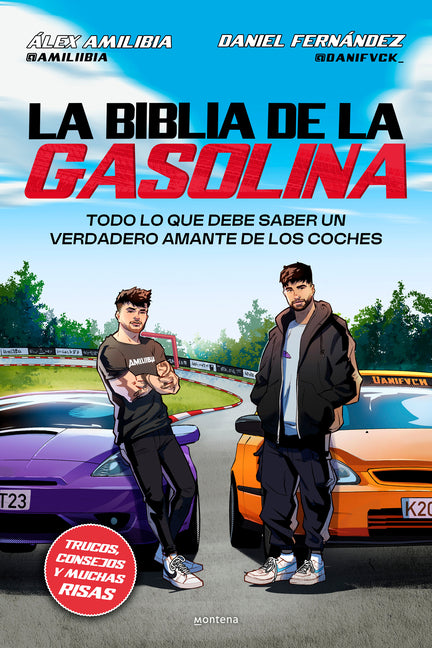 La Biblia de la Gasolina / The Gasoline Bible