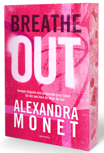 Breathe Out (Cantos Pintados) (Spanish Edition) / Breathe Out (Sprayed Edges)