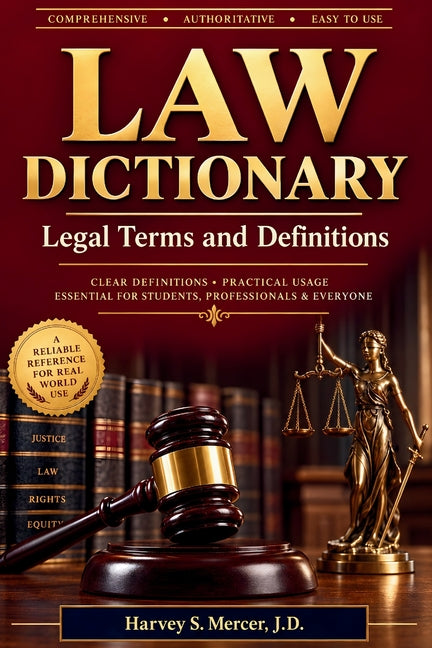 Law Dictionary: Legal Terms and Definitions