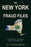 The New York Fraud Files: True Stories of Con Artists, Scams, and Fortunes Lost