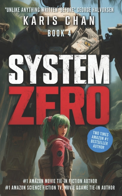System Zero Book 4: A Mobile Suit Military LitRPG Romance