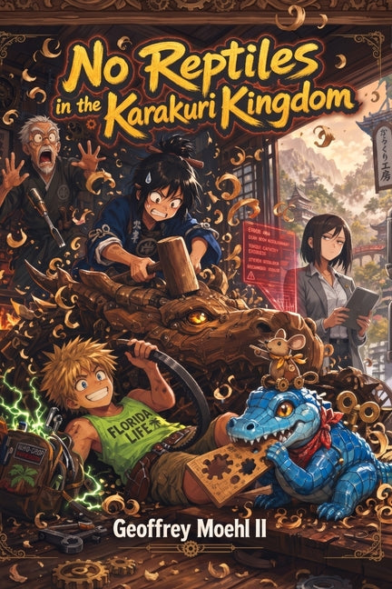 No Reptiles in the Karakuri Kingdom